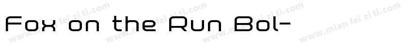 Fox on the Run Bol字体转换
